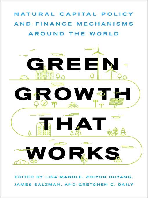 Title details for Green Growth That Works by Lisa Ann Mandle - Available